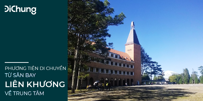 Phương tiện di chuyển từ sân bay Liên Khương về Đà Lạt