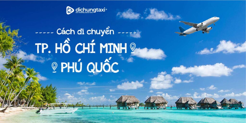Có thể bạn quan tâm : > Taxi sân bay Phú Quốc chỉ từ 150.000 Đồng > Hướng dẫn di chuyển từ Rạch Giá đi Phú Quốc 4